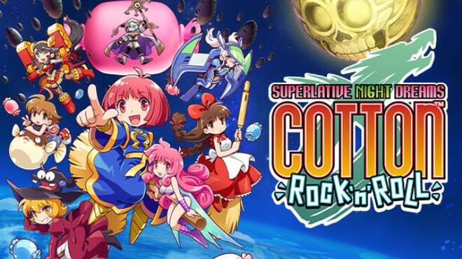 [PC]COTTOn RocknRoll SUPERLATIVE NIGHT DREAMS -磁链下载-Zero