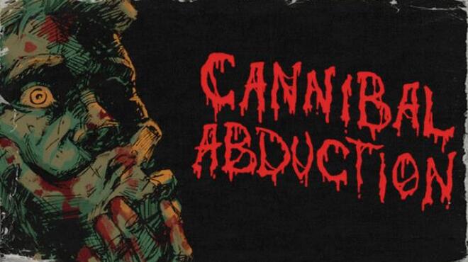 [PC]Cannibal Abduction -磁链下载-Zero