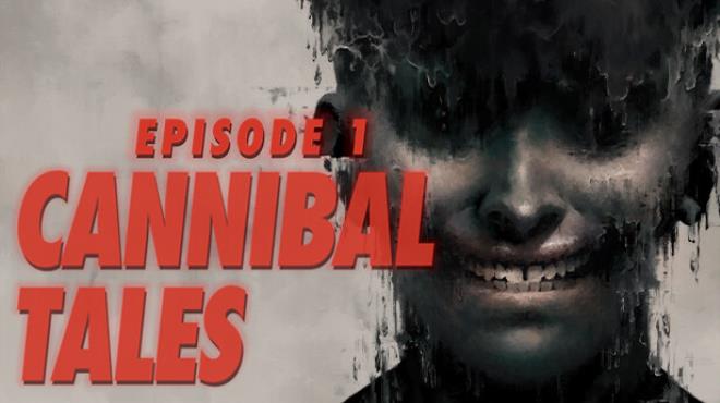 [PC]Cannibal Tales – Episode 1 -磁链下载-Zero