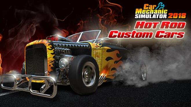 [PC]Car Mechanic Simulator 2018 Hot Rod Custom Cars -磁链下载-Zero