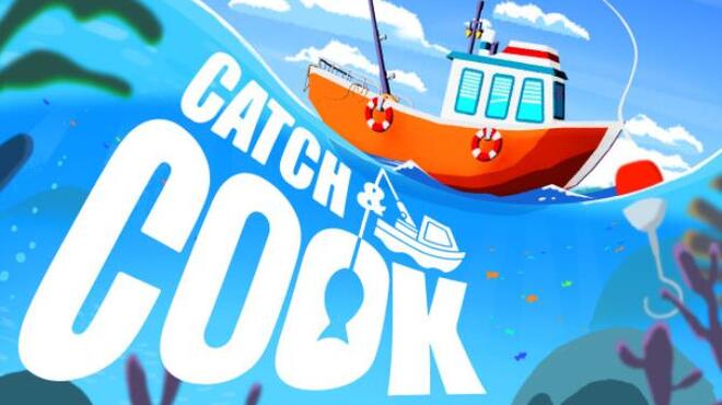 [PC]Catch & Cook: Fishing Adventure -磁链下载-Zero