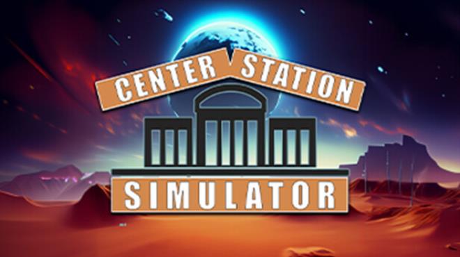 [PC]Center Station Simulator -磁链下载-Zero-零之资源仓库
