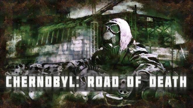 [PC]Chernobyl: Road of Death -磁链下载-Zero