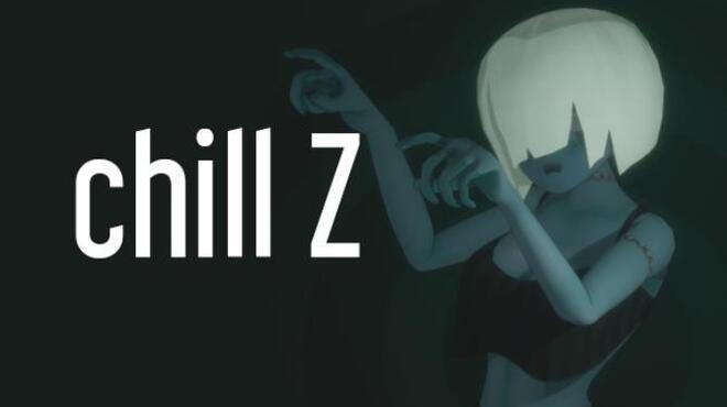 [PC]Chill Z -磁链下载-Zero-零之资源仓库