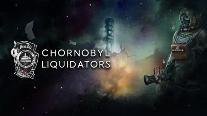 [PC]Chornobyl Liquidators -磁链下载-Zero-零之资源仓库