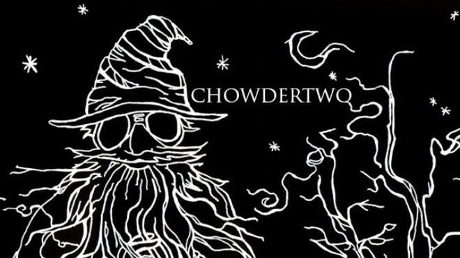 [PC]Chowdertwo -磁链下载-Zero