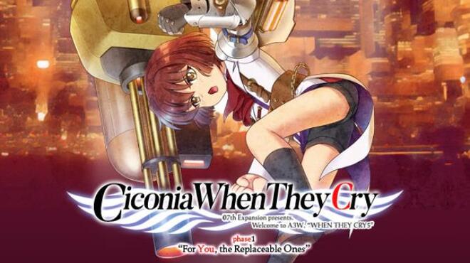 [PC]Ciconia When They Cry Phase 1 For You The Replaceable Ones -磁链下载-Zero