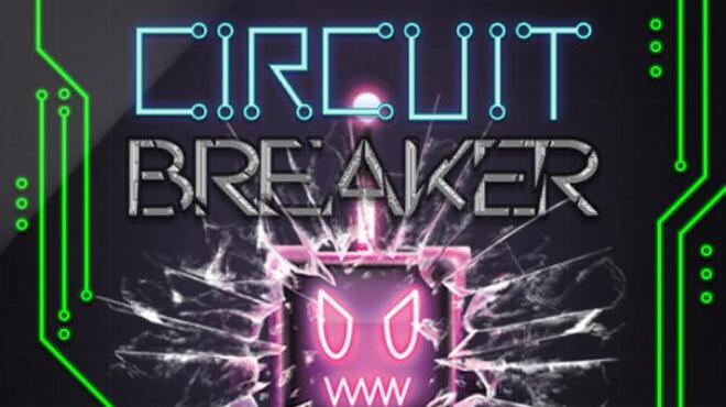[PC]Circuit Breaker -磁链下载-Zero-零之资源仓库