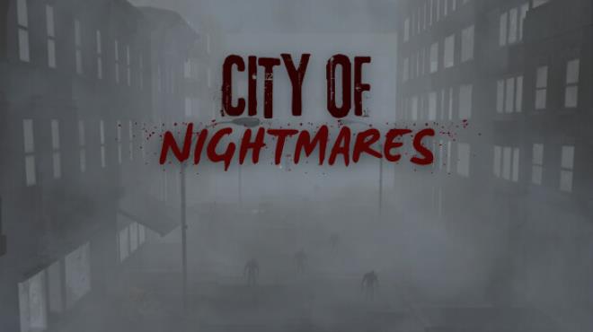 [PC]City of Nightmares -磁链下载-Zero