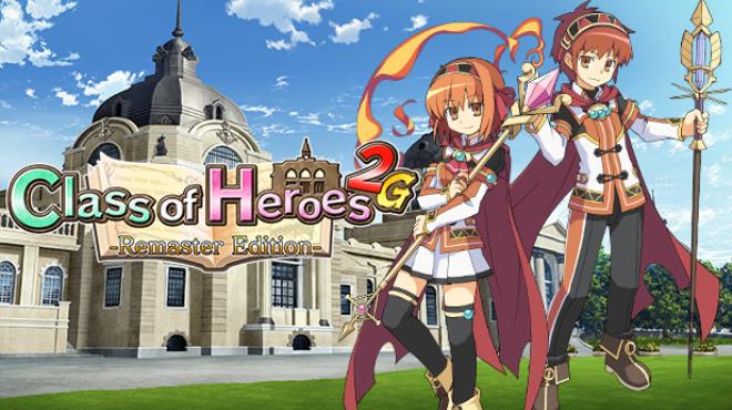 [PC]Class of Heroes 2G: Remaster Edition -磁链下载-Zero-零之资源仓库