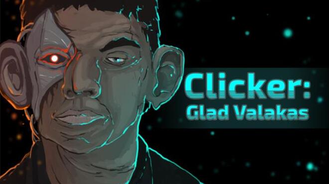 [PC]Clicker: Glad Valakas -磁链下载-Zero