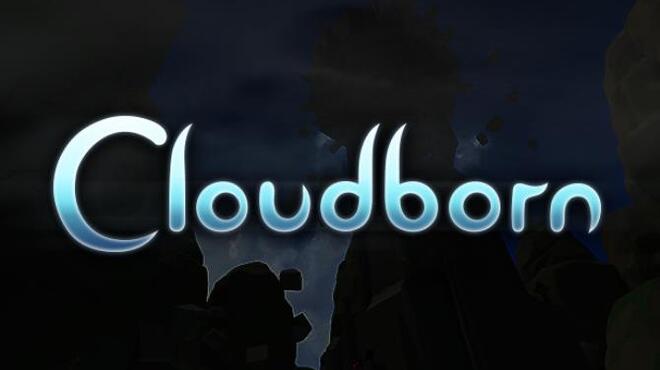 [PC]Cloudborn -磁链下载-Zero-零之资源仓库