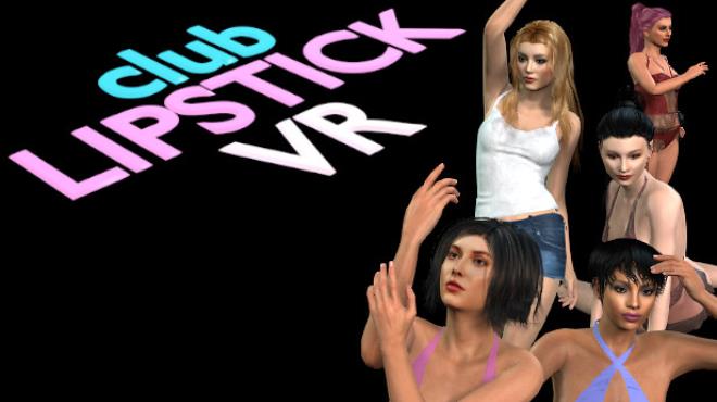[PC]Club Lipstick VR -磁链下载-Zero-零之资源仓库
