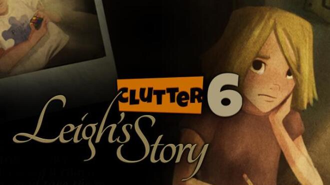 [PC]Clutter VI: Leigh’s Story -磁链下载-Zero-零之资源仓库