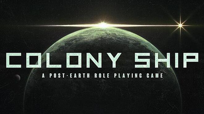 [PC]Colony Ship: A Post-Earth Role Playing Game -磁链下载-Zero-零之资源仓库