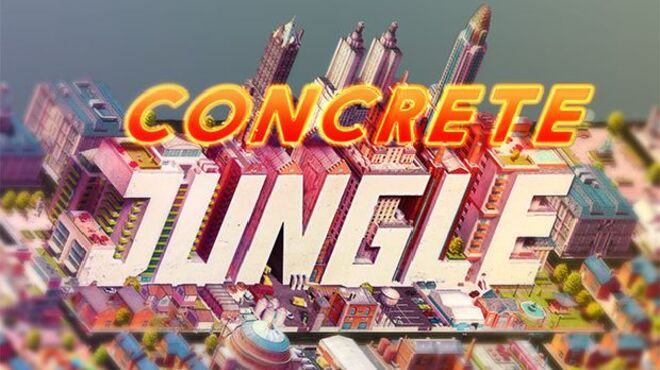[PC]Concrete Jungle -磁链下载-Zero-零之资源仓库