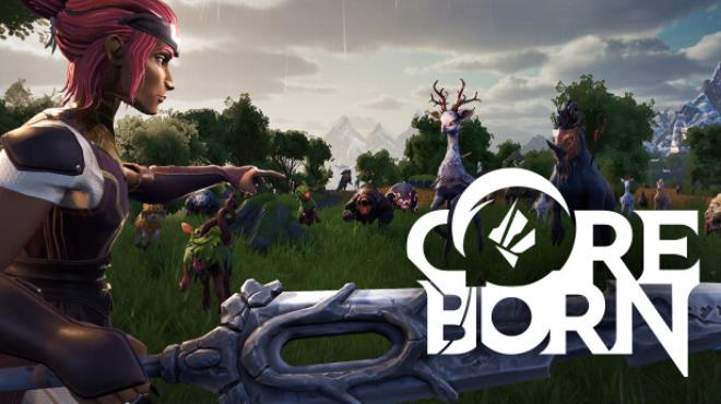 [PC]Coreborn -磁链下载-Zero-零之资源仓库