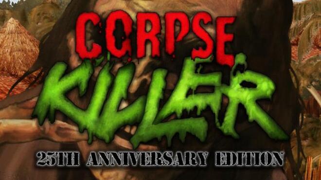 [PC]Corpse Killer 25th Anniversary Edition -磁链下载-Zero-零之资源仓库