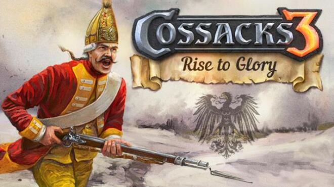 [PC]Deluxe Content – Cossacks 3: Rise to Glory -磁链下载-Zero