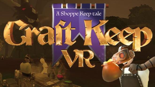 [PC]Craft Keep VR -磁链下载-Zero