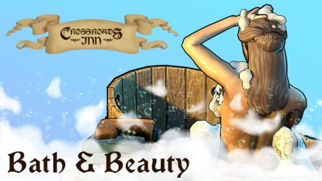 [PC]Crossroads Inn Bath and Beauty -磁链下载-Zero-零之资源仓库