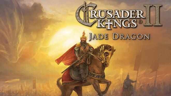 [PC]Expansion – Crusader Kings II: Jade Dragon -磁链下载-Zero