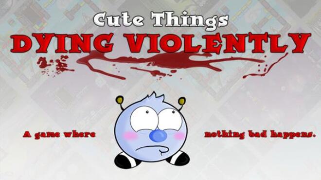 [PC]Cute Things Dying Violently -磁链下载-Zero-零之资源仓库