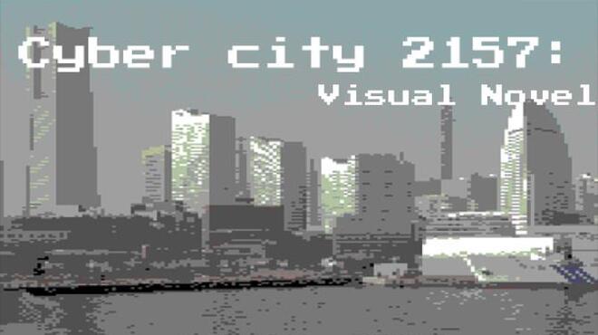 [PC]Cyber City 2157: The Visual Novel -磁链下载-Zero-零之资源仓库