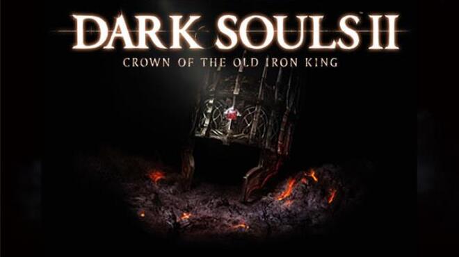 [PC]DARK SOULS™ II Crown of the Old Iron King -磁链下载-Zero-零之资源仓库