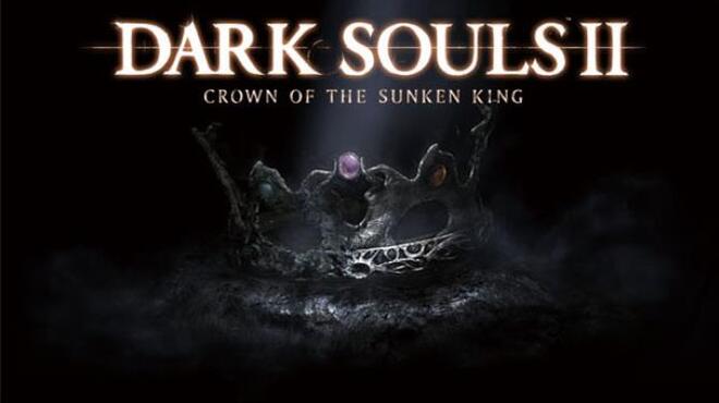 [PC]DARK SOULS™ II Crown of the Sunken King -磁链下载-Zero