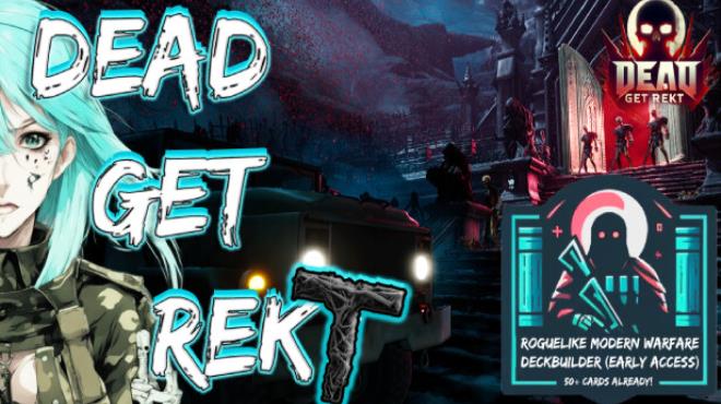[PC]DEAD GET REKT -磁链下载-Zero