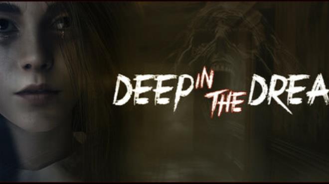 [PC]DEEP IN THE DREAD -磁链下载-Zero
