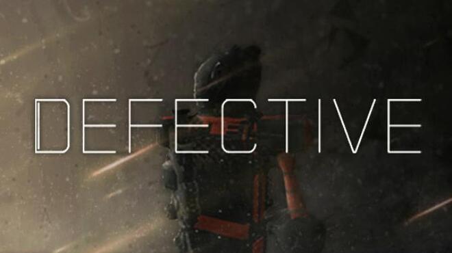 [PC]DEFECTIVE -磁链下载 - Zero-零之资源仓库-Zero-零之资源仓库