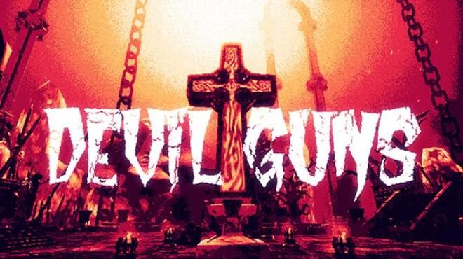 [PC]DEVIL GUNS -磁链下载-Zero