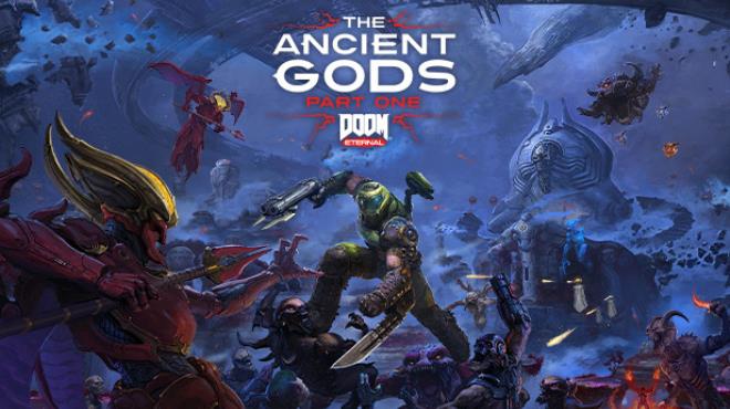 [PC]DOOM Eternal The Ancient Gods -磁链下载-Zero-零之资源仓库
