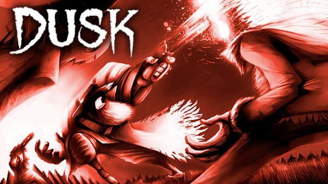 [PC]DUSK v1.7.24 -磁链下载-Zero