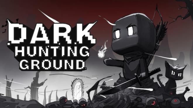 [PC]Dark Hunting Ground -磁链下载-Zero-零之资源仓库