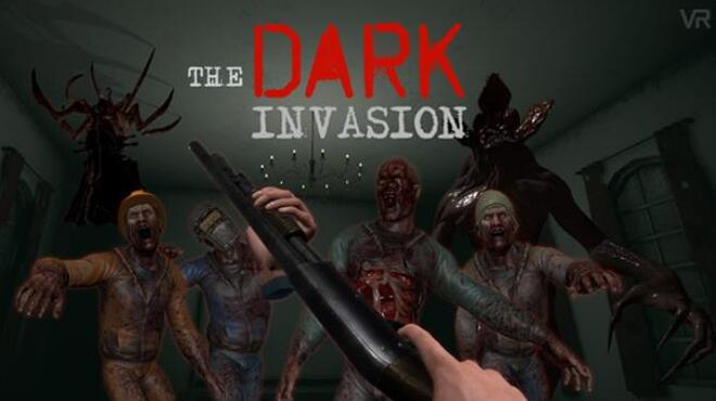 [PC]Dark Invasion VR -磁链下载-Zero