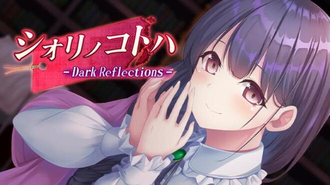 [PC]Dark Reflections -磁链下载-Zero