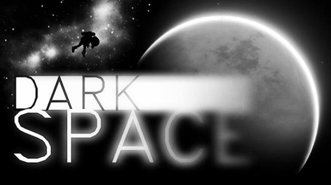 [PC]Dark Space -磁链下载-Zero-零之资源仓库
