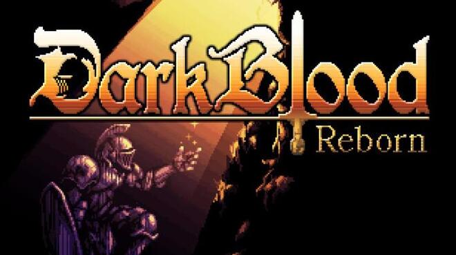 [PC]DarkBlood Reborn -磁链下载-Zero