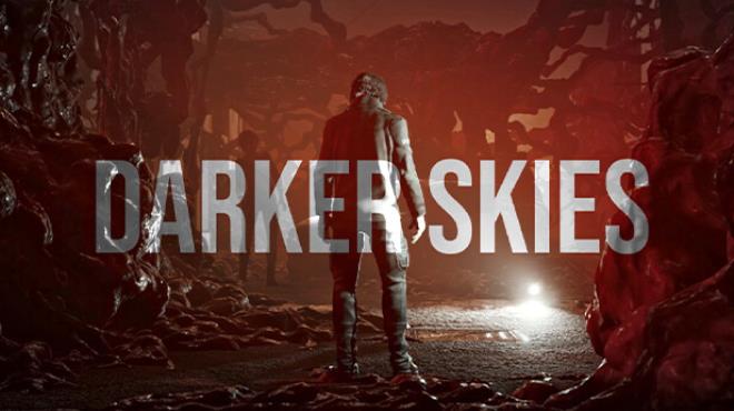 [PC]Darker Skies Remastered -磁链下载-Zero