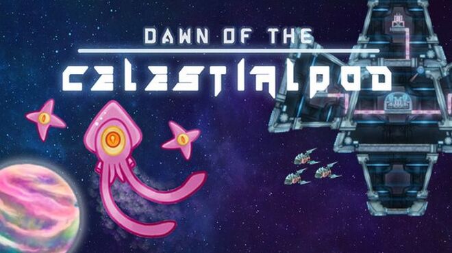 [PC]Dawn of the Celestialpod -磁链下载-Zero-零之资源仓库