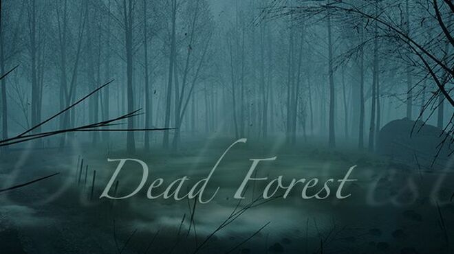 [PC]Dead Forest -磁链下载-Zero-零之资源仓库