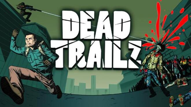 [PC]Dead TrailZ -磁链下载-Zero-零之资源仓库