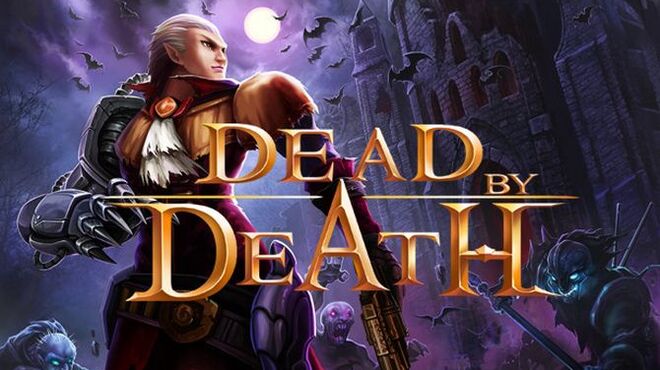 [PC]Dead by Death -磁链下载-Zero