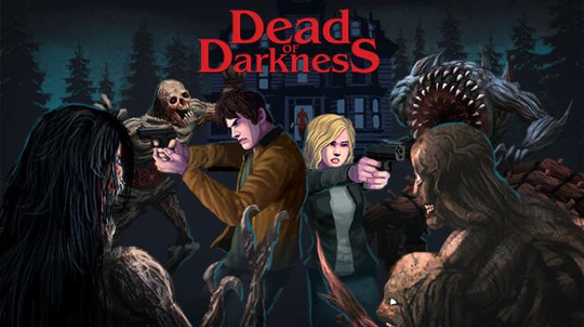 [PC]Dead of Darkness -磁链下载-Zero