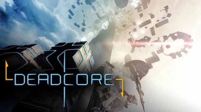 [PC]DeadCore -磁链下载-Zero-零之资源仓库