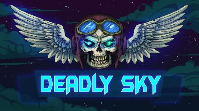 [PC]Deadly Sky -磁链下载-Zero-零之资源仓库