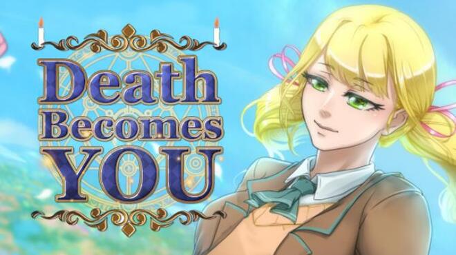 [PC]Death Becomes You -磁链下载-Zero